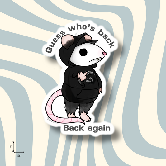 Guess Who's Back Sticker